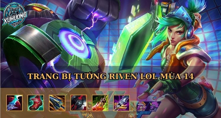 lên đồ cho riven	