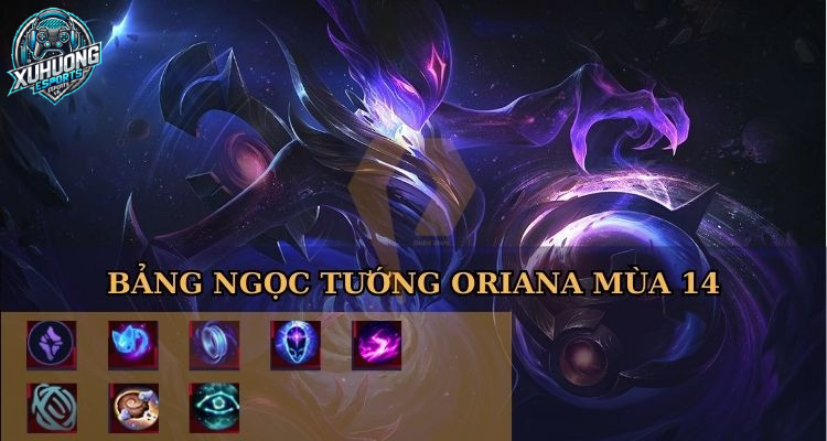 Bảng ngọc bổ trợ Orianna